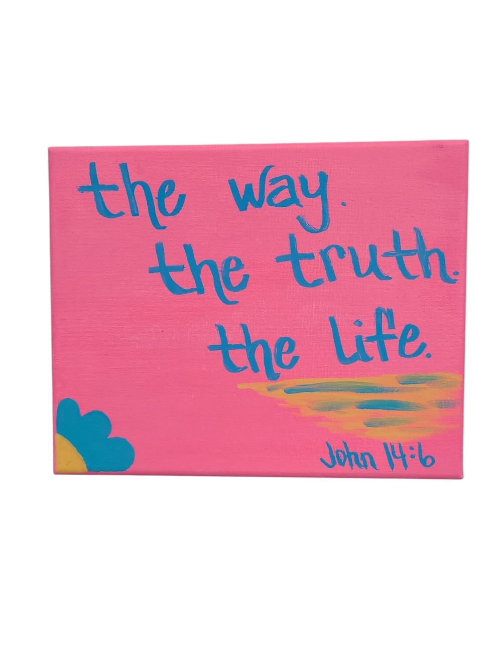 Hand Crafted Pink & Teal 'The Way The Truth The Life' Wall Canvas - John 14:6